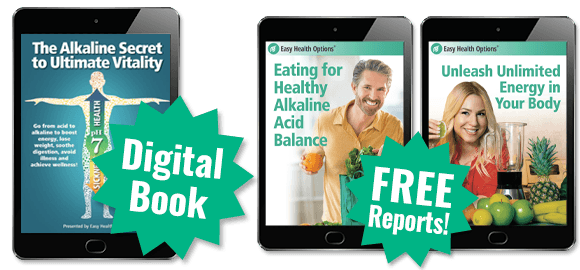 Digital Book - The Alkaline Secret to Ultimate Vitality - with 2 FREE Reports!