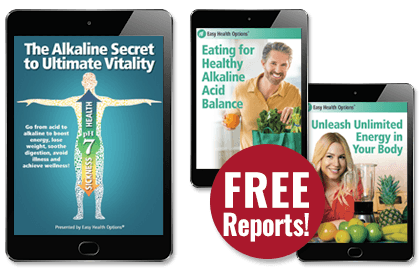 The Alkaline Secret to Ultimate Vitality and free reports