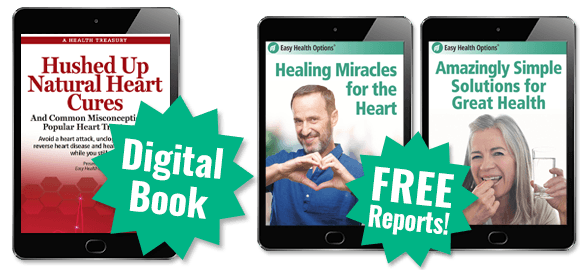 Digital Book - Hushed Up Natural Heart Cures and Common Misconceptions of Popular Heart Treatments