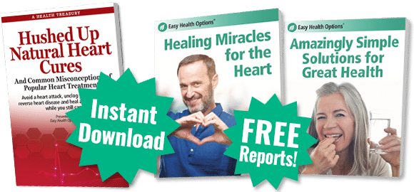 Instant Download - Hushed Up Natural Heart Cures and Common Misconceptions of Popular Heart Treatments